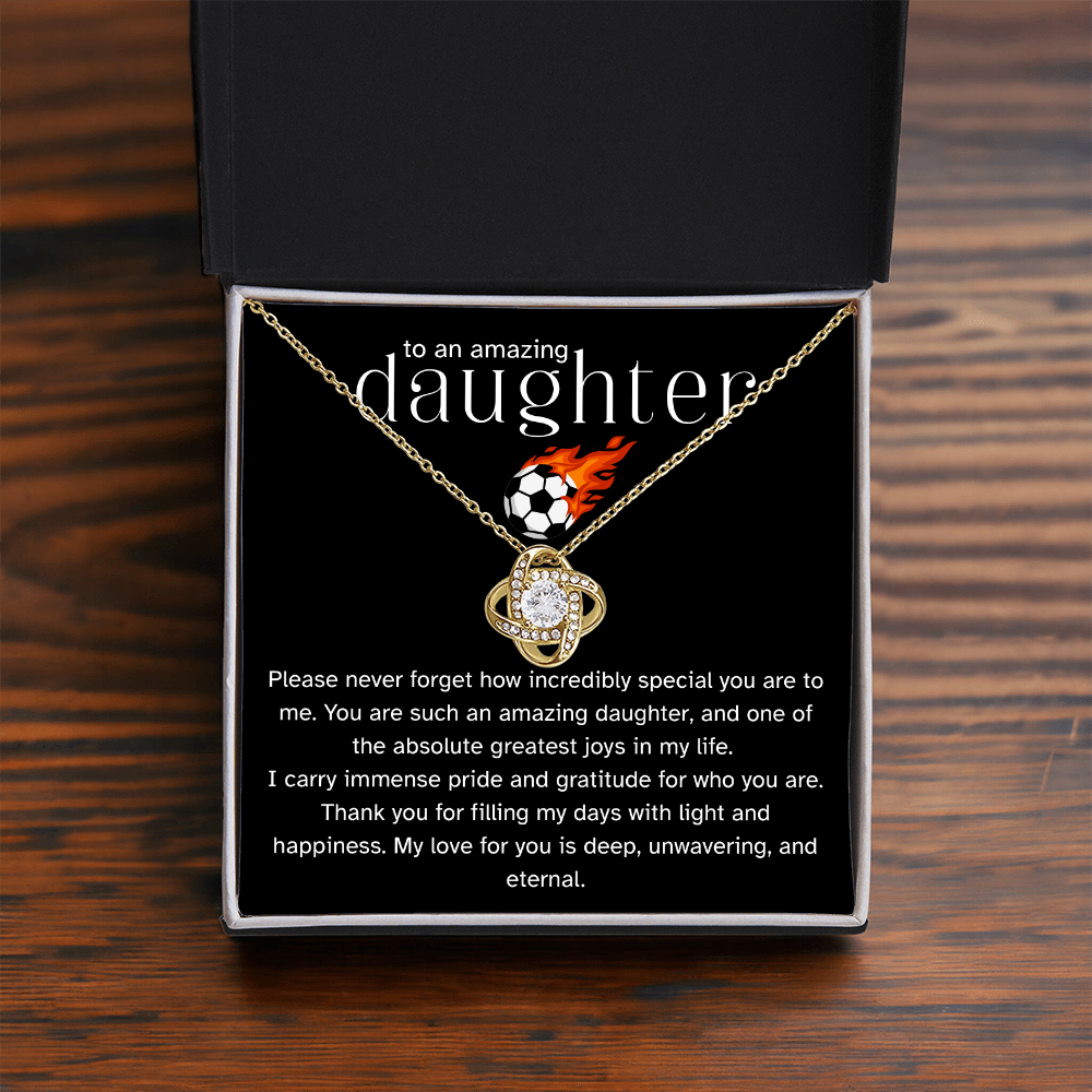To My Soccer Daughter – Love Knot Necklace from Dad | Sports-Inspired Gift of Pride, Love, and Encouragement