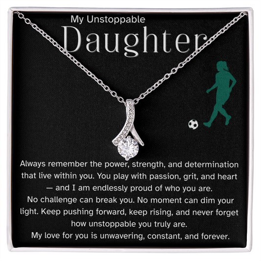 Fierce & Unstoppable Soccer Daughter Necklace – Motivational Sports Gift | Alluring Beauty Necklace