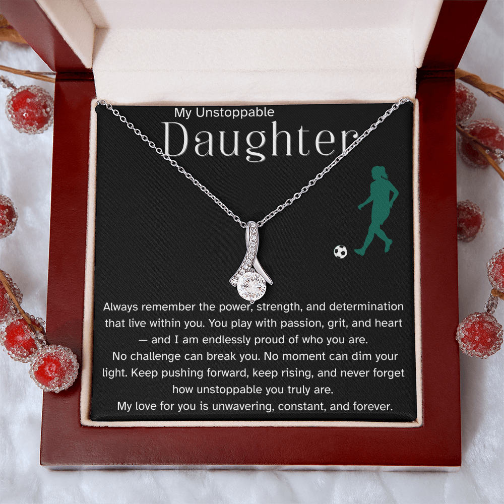 Fierce & Unstoppable Soccer Daughter Necklace – Motivational Sports Gift | Alluring Beauty Necklace