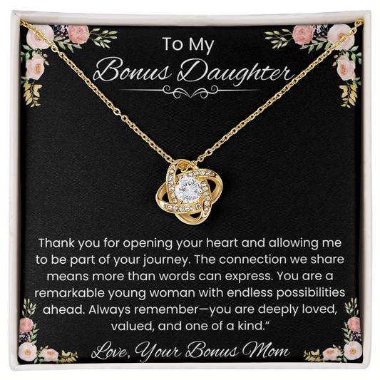 To My Bonus Daughter – Message Card from Bonus Mom | Love Knot Necklace | Family Isn't Defined by Blood Gift