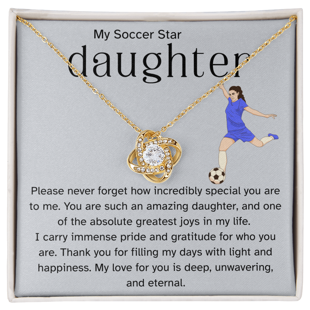 To My Soccer Star Daughter – Proud Parent Message Card | Athlete Encouragement Gift | Love Knot Necklace