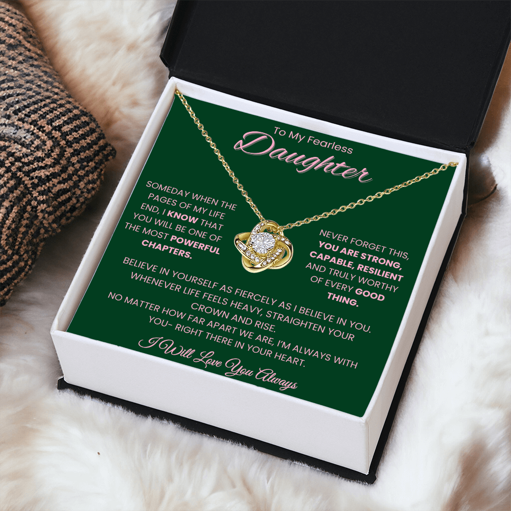To My Fearless Daughter – Empowering Message Card Gift | Strong, Resilient, Loved | Love Knot Necklace