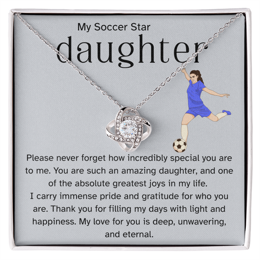 To My Soccer Star Daughter – Proud Parent Message Card | Athlete Encouragement Gift | Love Knot Necklace