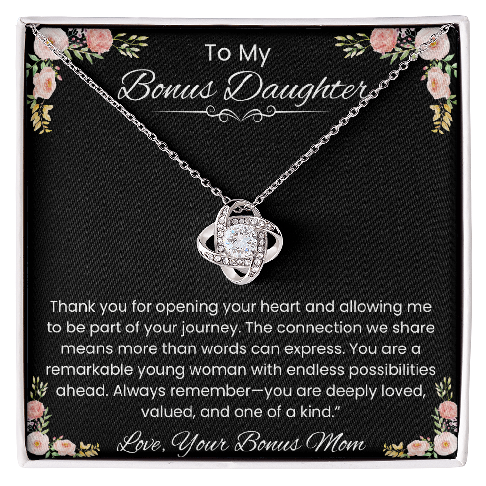 To My Bonus Daughter – Message Card from Bonus Mom | Love Knot Necklace | Family Isn't Defined by Blood Gift