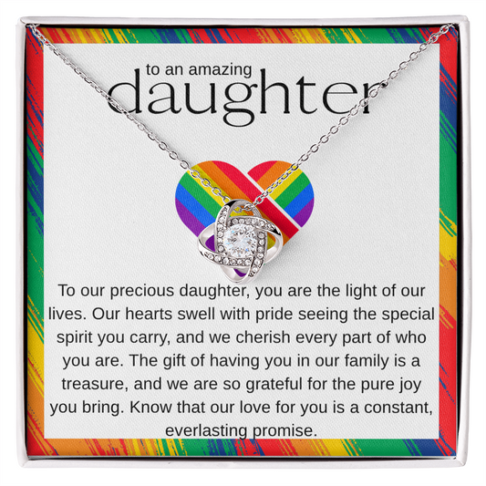 To An Amazing Daughter – Pride Love Knot Necklace | Symbol of Unconditional Love and Acceptance