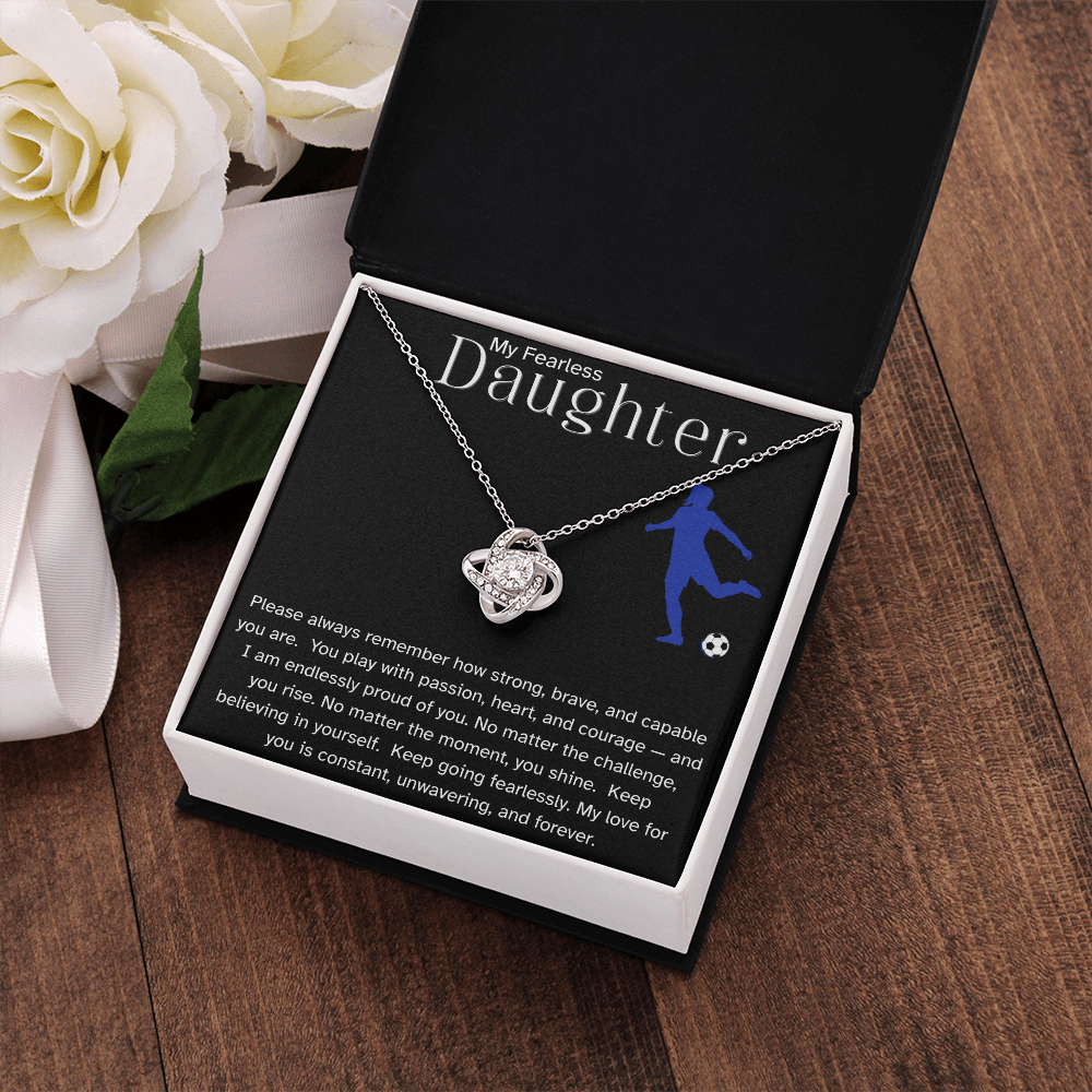 Fearless Soccer Daughter Necklace – Inspirational Sports Gift for Daughter | Love Knot Necklace