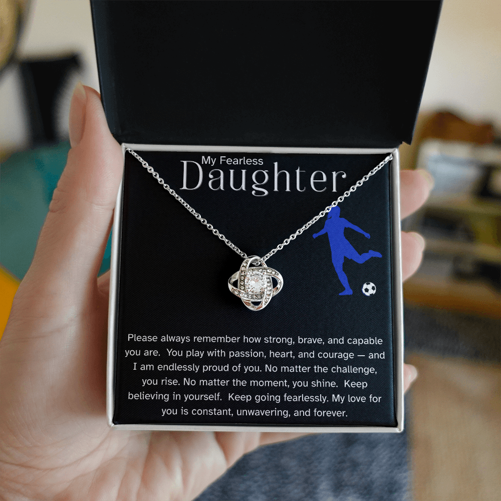 Fearless Soccer Daughter Necklace – Inspirational Sports Gift for Daughter | Love Knot Necklace