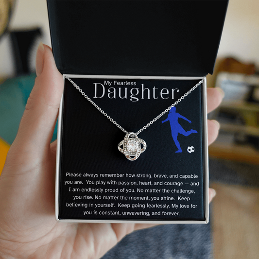 Fearless Soccer Daughter Necklace – Inspirational Sports Gift for Daughter | Love Knot Necklace