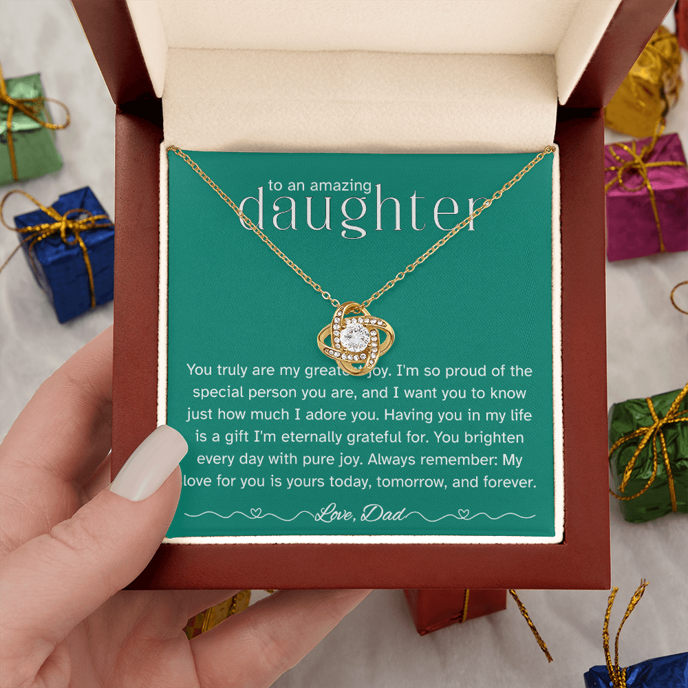 To My Amazing Daughter – Love Knot Necklace from Dad | Heartfelt Father's Gift of Pride and Joy