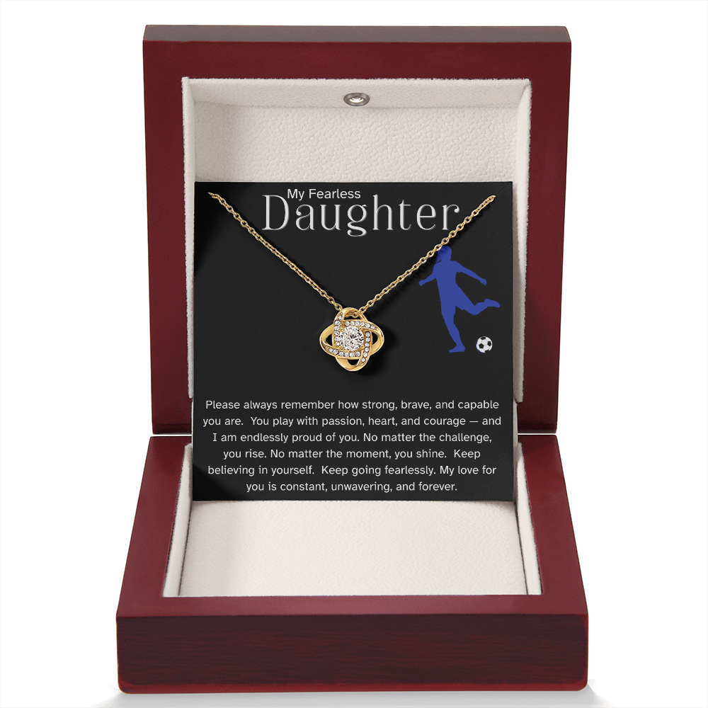 Fearless Soccer Daughter Necklace – Inspirational Sports Gift for Daughter | Love Knot Necklace
