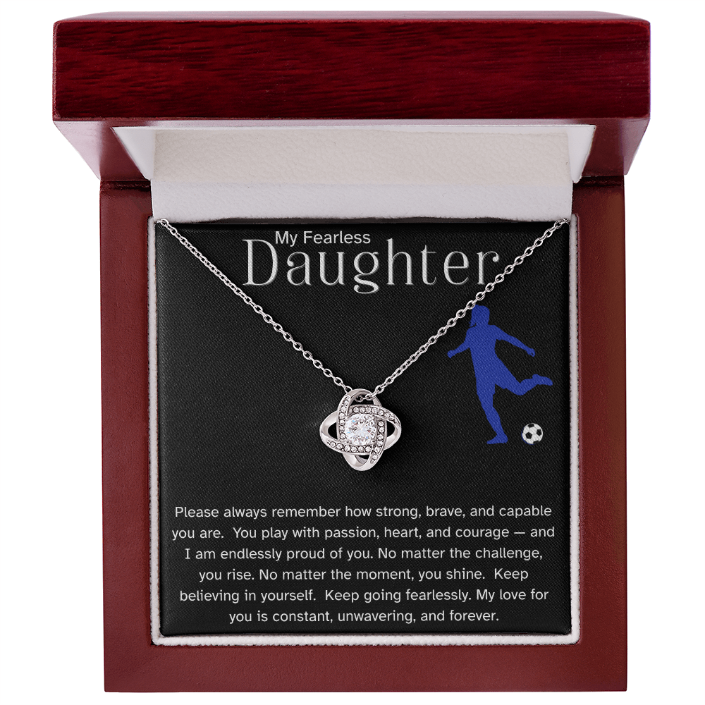 Fearless Soccer Daughter Necklace – Inspirational Sports Gift for Daughter | Love Knot Necklace