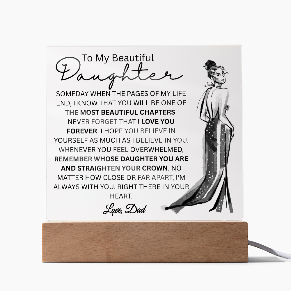 MY BEAUTIFUL DAUGHTER ACRYLIC LED PLAQUE